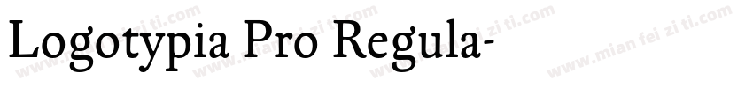 Logotypia Pro Regula字体转换